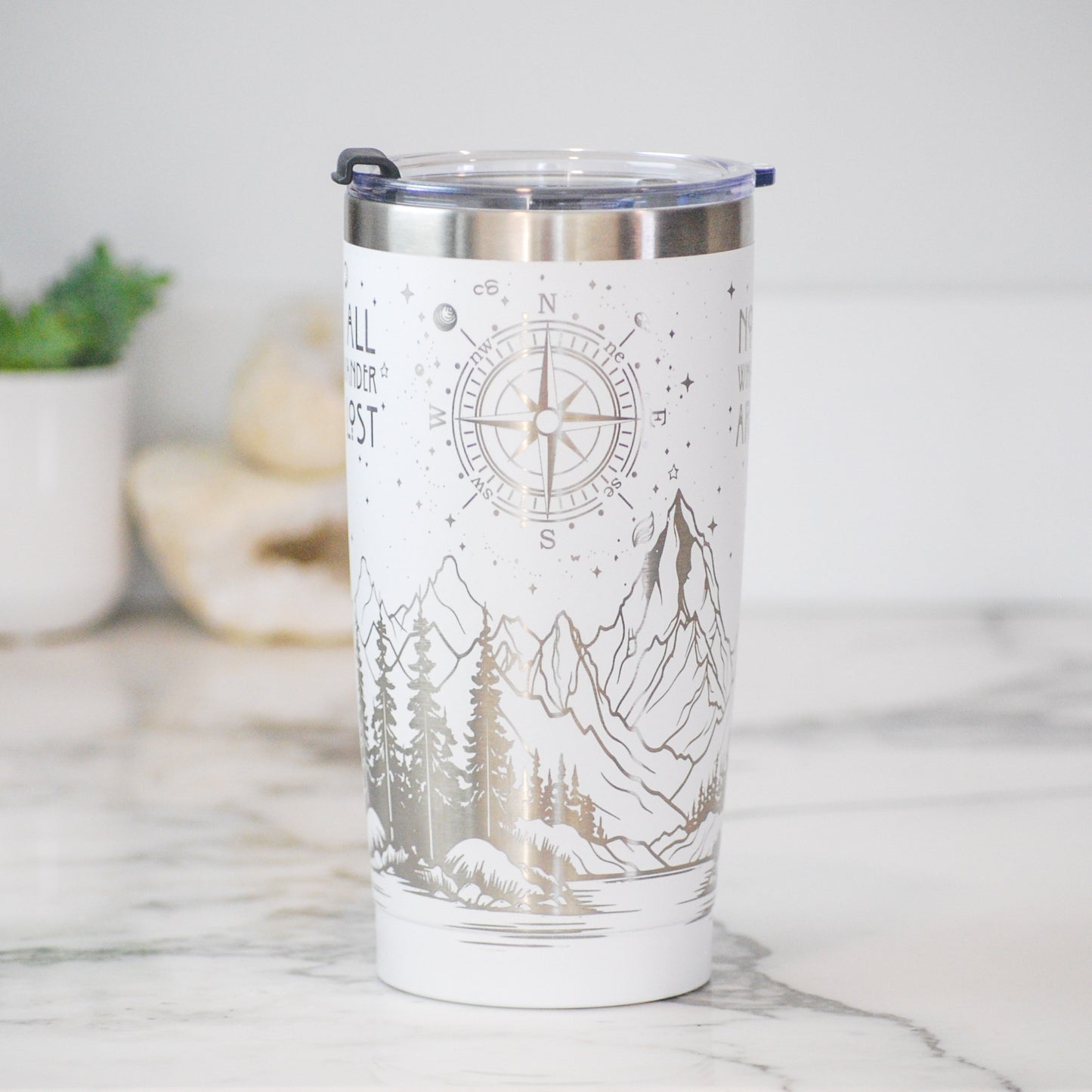 Not All Who Wander Are Lost Engraved Full Wrap 20oz Tumbler, 20oz Custom Engraved Tumbler, Mountain Scene Wrap Tumbler, Nature Full Wrap